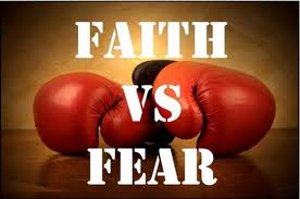faith vs fear